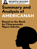 Summary and Analysis of Americanah: Based on the Book by Chimamanda Ngozi Adichie