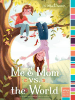 Me & Mom vs. the World