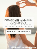 Freshman Girl and Junior Guy (An Interim Goddess of Love short story)
