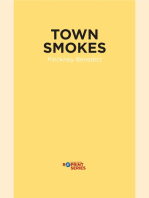 Town Smokes and Other Stories