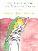 The Lady with the Moving Parts