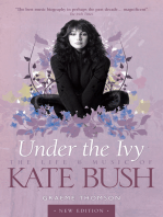 Under the Ivy: The Life & Music of Kate Bush