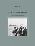 Unknow Heroes - Storie di italiani in America