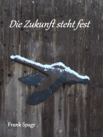 Die Zukunft steht fest