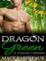 Dragon Green: A Vision Unseen
