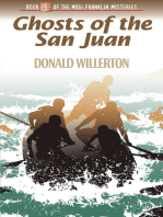 Ghosts of the San Juan