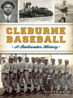 Cleburne Baseball: A Railroader History