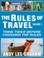 The Rules of Travel: Think Twice Before Crossing the Rules