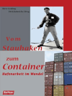 Vom Stauhaken zum Container: Hafenarbeit im Wandel