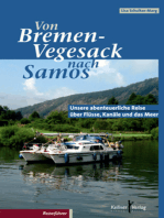 Von Bremen-Vegesack nach Samos: Unsere abenteuerliche Reise über Flüsse, Kanäle und das Meer