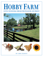 Hobby Farm: Living Your Rural Dream For Pleasure And Profit