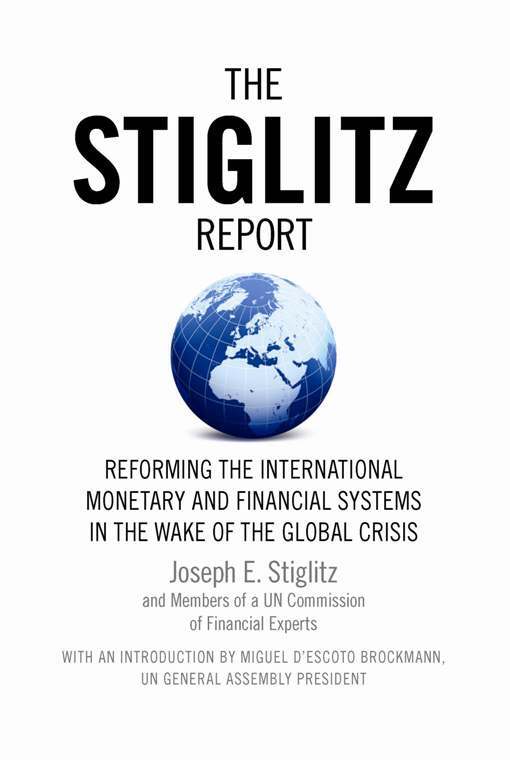 Read The Stiglitz Report Online by Joseph E. Stiglitz Books Free 30