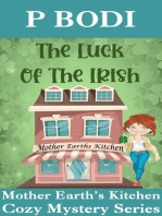 The Luck Of The Irish: Mother Earth's Kitchen Cozy Mystery Series, #5