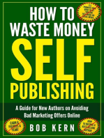 How To Waste Money Self Publishing