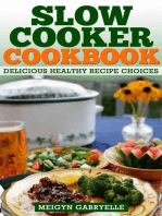 Slow Cooker Cookbook: Delicious Healthy Recipe Choices
