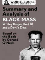 Summary and Analysis of Black Mass: Whitey Bulger, the FBI, and a Devil's Deal: Based on the Book by Dick Lehr and Gerard O'Neill