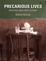 Precarious Lives: Waiting and Hope in Iran