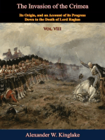 The Invasion of the Crimea: Vol. VIII [Sixth Edition]: Its Origin, and an Account of its Progress Down to the Death of Lord Raglan
