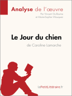 Le Jour du chien de Caroline Lamarche (Analyse de l'oeuvre): Analyse complète et résumé détaillé de l'oeuvre