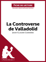 La Controverse de Valladolid de Jean-Claude Carrière (Fiche de lecture): Analyse complète et résumé détaillé de l'oeuvre