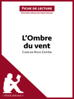 L'Ombre du vent de Carlos Ruiz Zafón (Fiche de lecture): Résumé complet et analyse détaillée de l'oeuvre