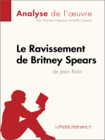 Le Ravissement de Britney Spears de Jean Rolin (Analyse de l'œuvre): Comprendre la littérature avec lePetitLittéraire.fr