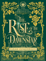 The Rise of the Dawnstar: The Avalonia Chronicles, #2