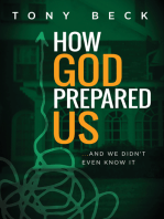 How God Prepared Us... And We Didn't Even Know It
