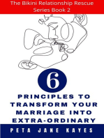 6 Principles to Completely Transform Your Marriage into Extraordinary