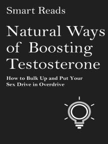 Bulked Xxx Hd Video - Natural Ways of Boosting Testosterone: How To Bulk Up and Put Your Sex  Drive in Overdrive by SmartReads - Ebook | Scribd