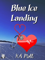 Blue Ice Landing