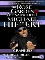 Cranked (The Rose Garden Arena Incident, Book 6): The Rose Garden Arena Incident, #6