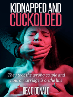 Kidnapped and Cuckolded