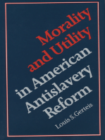 Morality and Utility in American Antislavery Reform