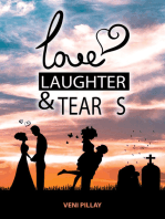 Love, Laughter and Tears