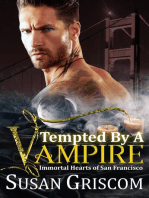 Tempted by a Vampire: Immortal Hearts of San Francisco, #1
