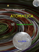 Atomatica: Utopischer Roman