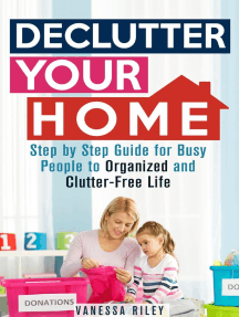 Declutter Your Home: Step by Step Guide for Busy People to Organized ...