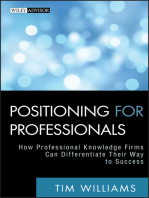 Positioning for Professionals: How Professional Knowledge Firms Can Differentiate Their Way to Success