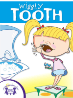 Wiggly Tooth