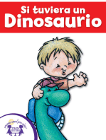 Si tuviera un Dinosaurio