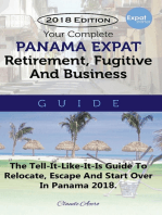 Your Complete Panama Expat, Retirement, Fugitive & Business Guide