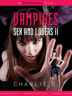 Vampires, Sex And Lovers, Book 2