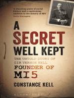 A Secret Well Kept: The Untold Story of Sir Vernon Kell, Founder of MI5