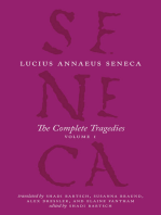 The Complete Tragedies, Volume 1: Medea, The Phoenician Women, Phaedra, The Trojan Women, Octavia