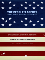 The People's Agents and the Battle to Protect the American Public: Special Interests, Government, and Threats to Health, Safety, and the Environment