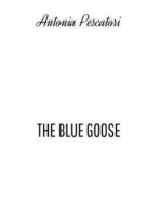 The Blue Goose, La spilla