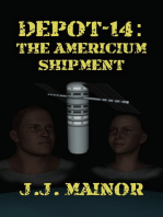 Depot-14: The Americium Shipment