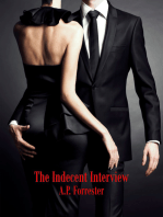 The Indecent Interview