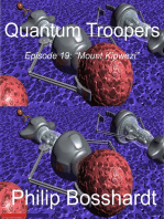 Quantum Troopers Episode 19: Mount Kipwezi